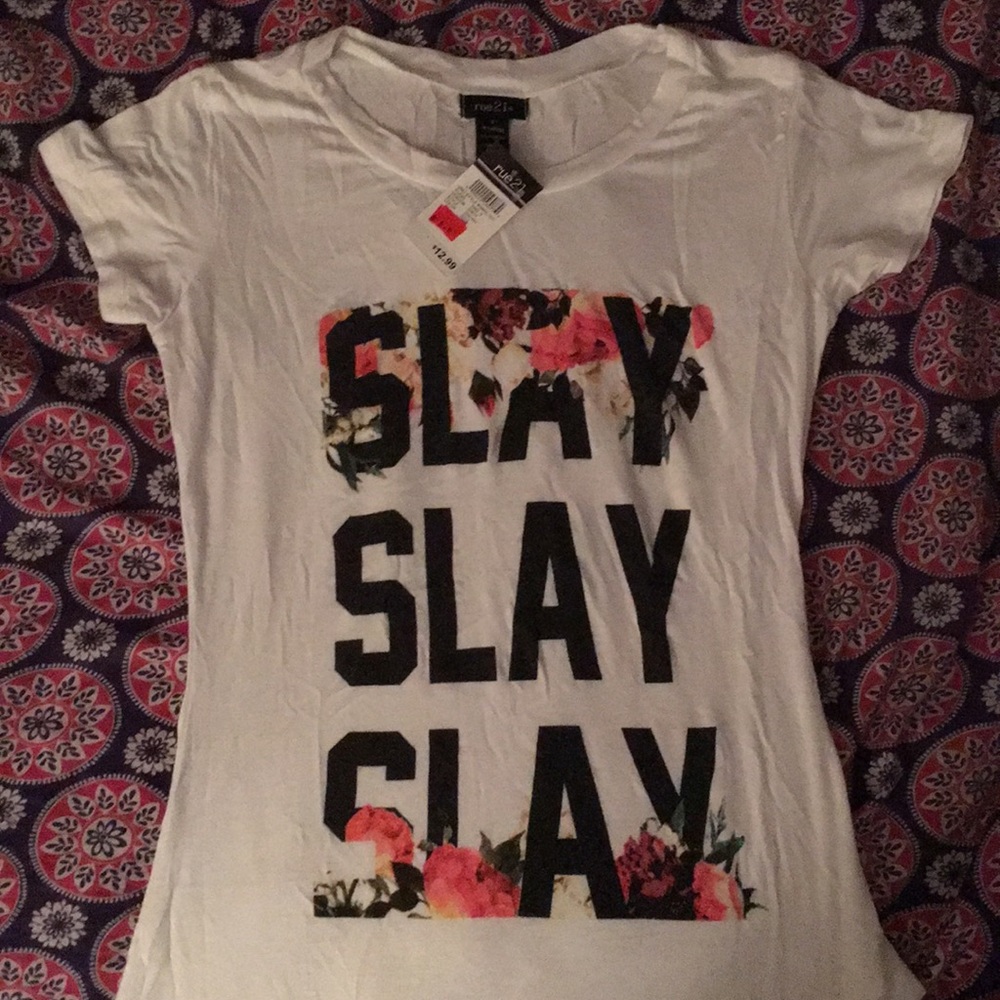 Slay T-shirt